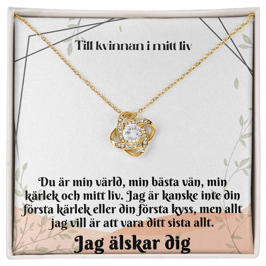 To the Woman in My Life Necklace