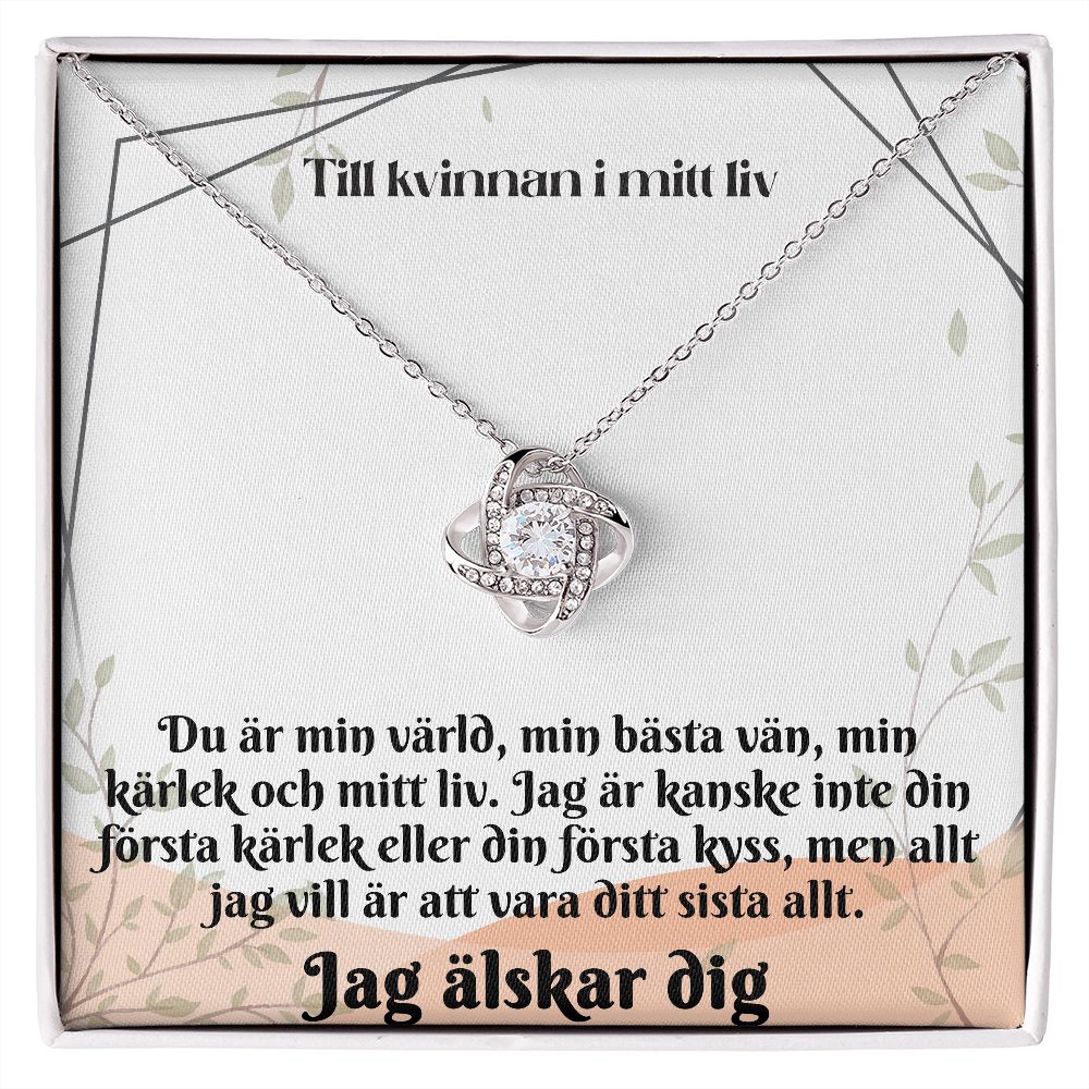 To the Woman in My Life Necklace