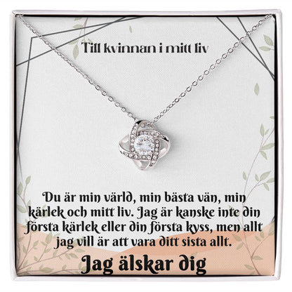 To the Woman in My Life Necklace