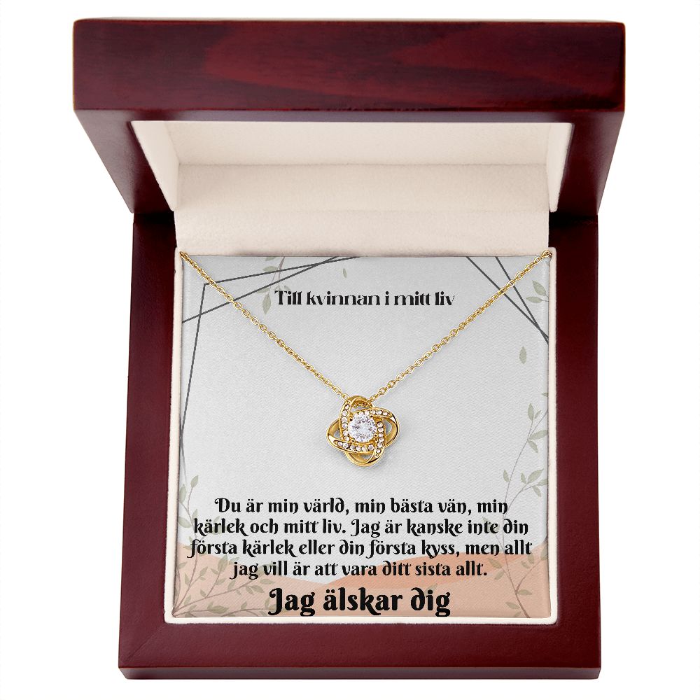To the Woman in My Life Necklace